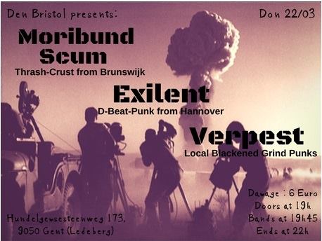 Exilent + Moribund Scum + VerpesT @ Bristol Gand - 22 mars 2018