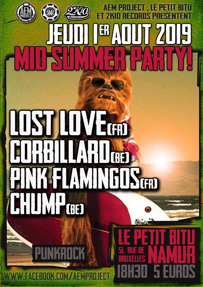 à Namur : Lost Love (punk rock) + Corbillard (punk rock) + Pink Flamingos (punk rock) + Chump (punk rock) au Petit Bitu (rue de Bruxelles, 51). 18h., 5€. Orga. 2k10 Records et AeM (...)