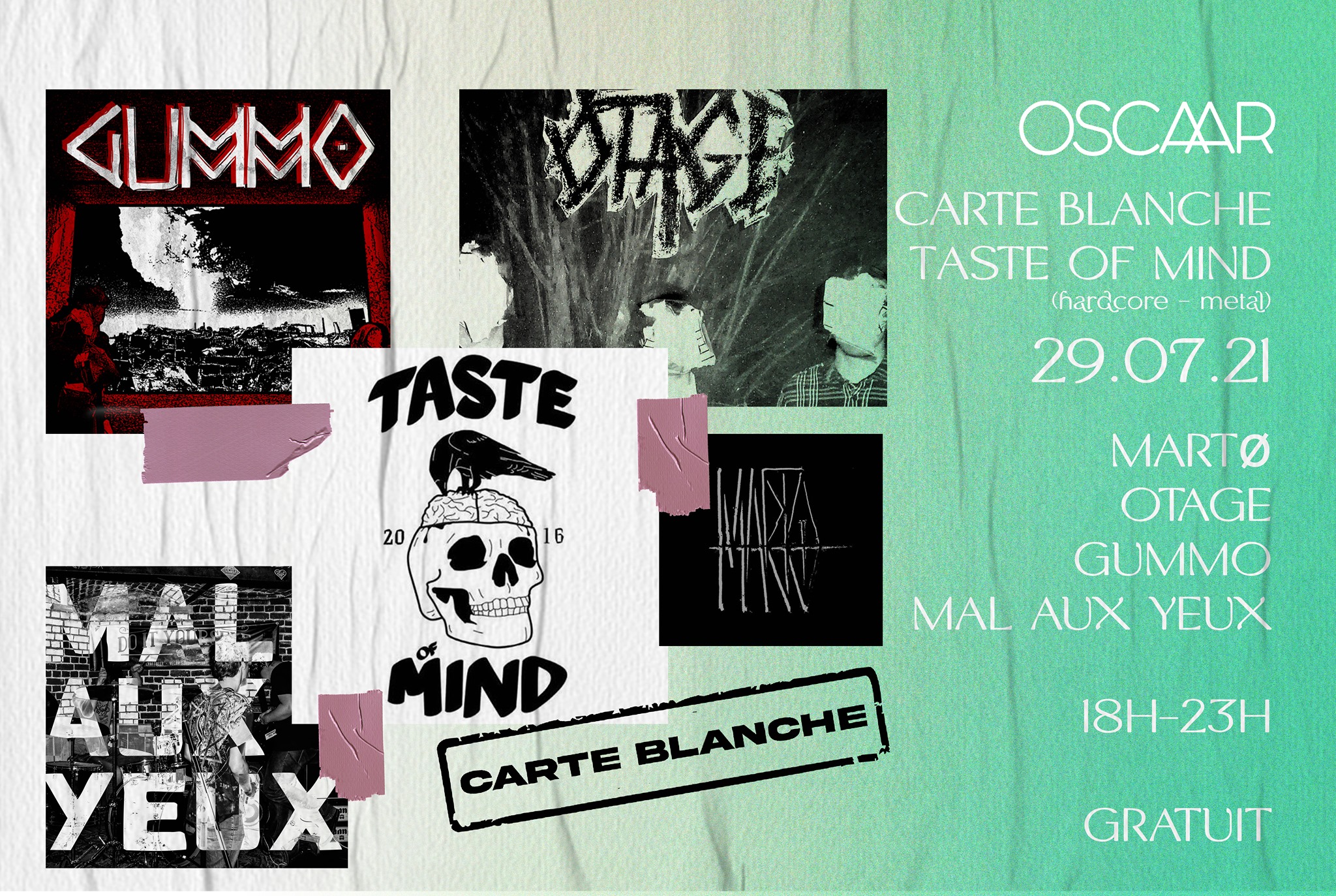 à Marly-lez-Valenciennes : carte blanche au collectif Taste of Mind, avec Otage, Gummo, Mal Aux Yeux et Martø, chez Oscaar (7 rue Oscar Carpentier). 18h., entrée (...)