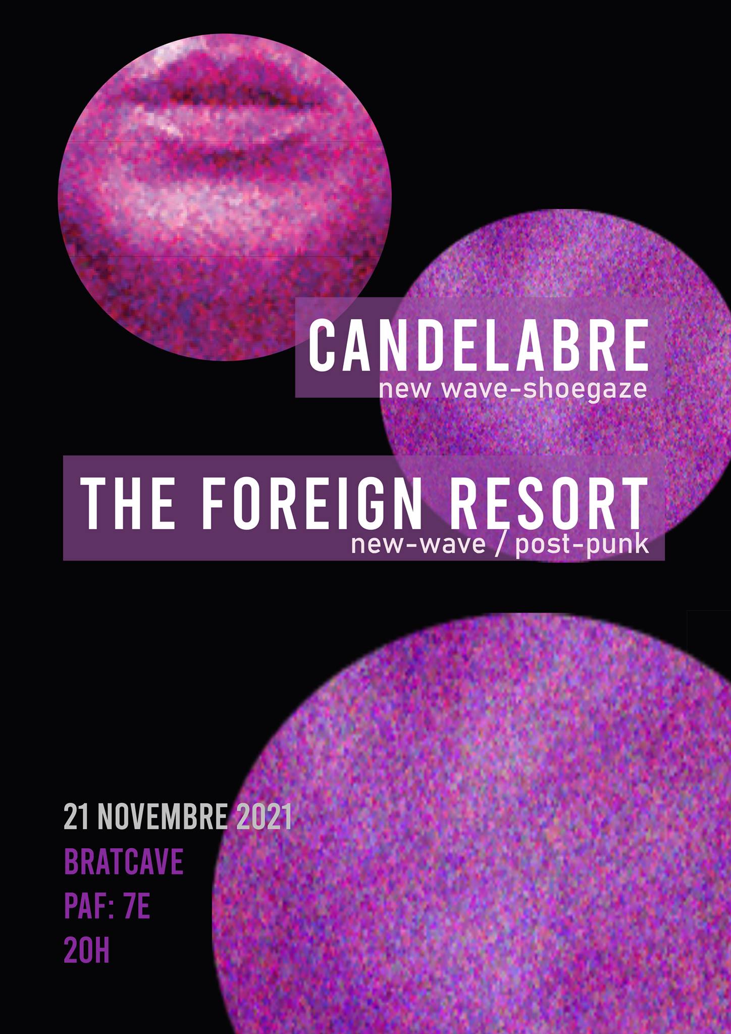 à Lille : The Foreign Resort (post-punk) + Candélabre (new wave / shoegaze) à la Brat Cave (113 B rue Barthélemy Delespaul). 20h., 7€