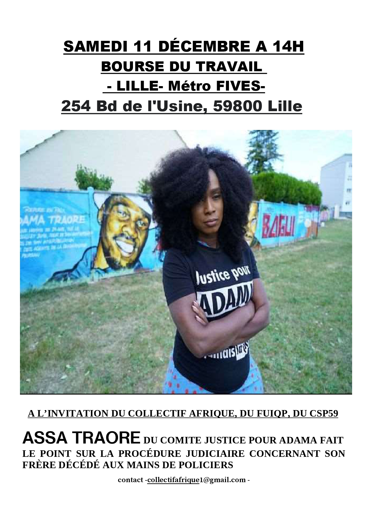 à Fives / Lille : Assa Traoré / Comité Jusitce Pour Adama, fait le point sur la procédure judiciaire, à la Bourse du travail (254 boulevard de l'usine). 14h. Orga. Collectif Afrique, FUIQP et (...)