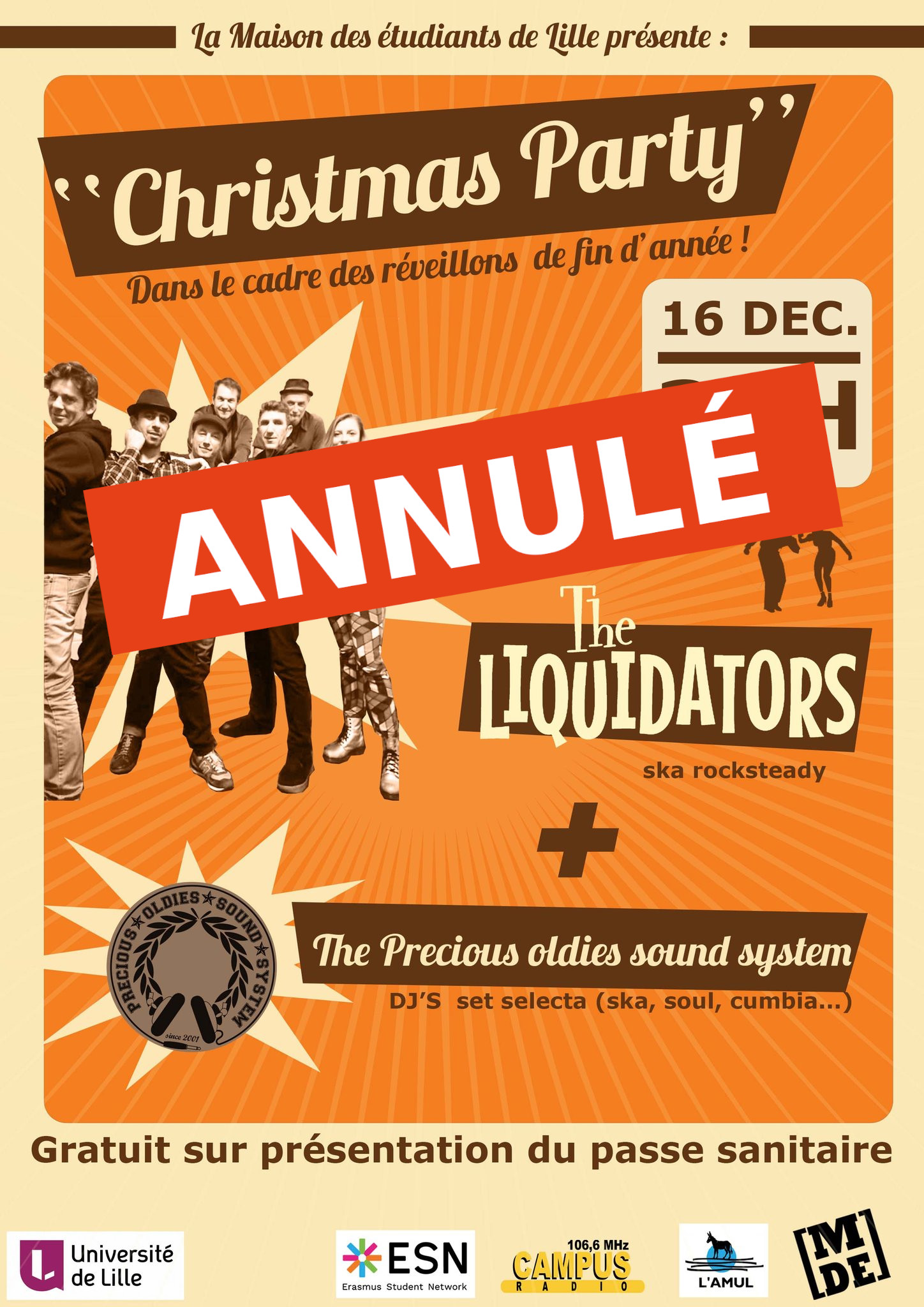 ** annulé ** à Villeneuve d'Ascq : Liquidators (ska rocksteady) + Precious Oldies Sound System à la MDE (avenue Carl Gauss). 21h., entrée gratuite ** annulé (...)