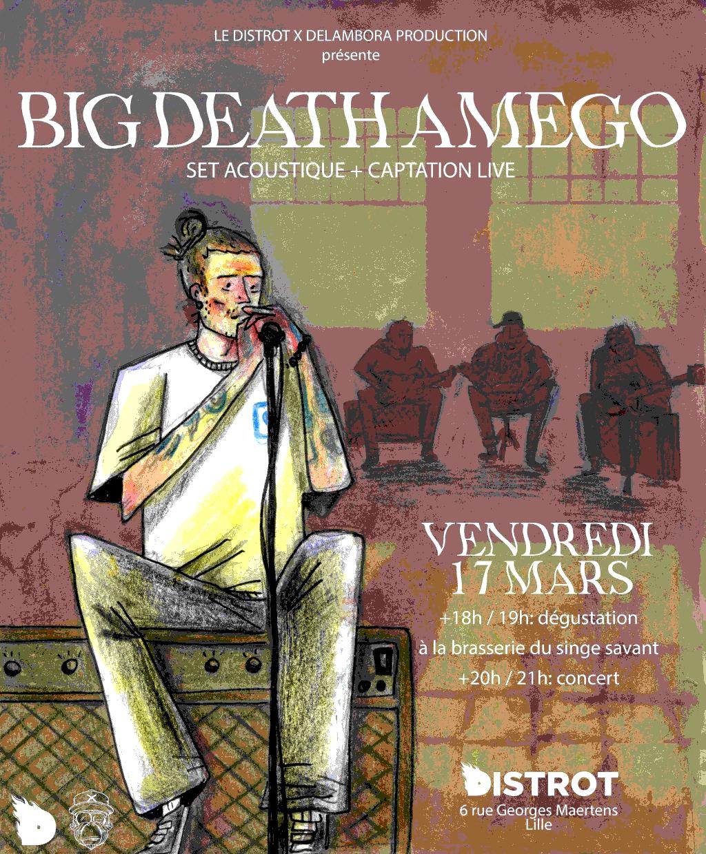 à Lille : Big Death Amego en acoustique, précédée d'un dégustation de bières du Singe Savant, c'est au Distrot (6 rue Georges Maertens). binouzes 18h., concert 20h., entrée (...)