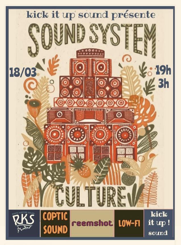à Warneton-France : Sound System Culture avec Low-Fi, RKS, Coptic Sound, Reemshot, Kick It Up, et ch'Deuk au bar - tout ça se torche au chemin du Fouano, t'as qu'à chercher. 19h., (...)