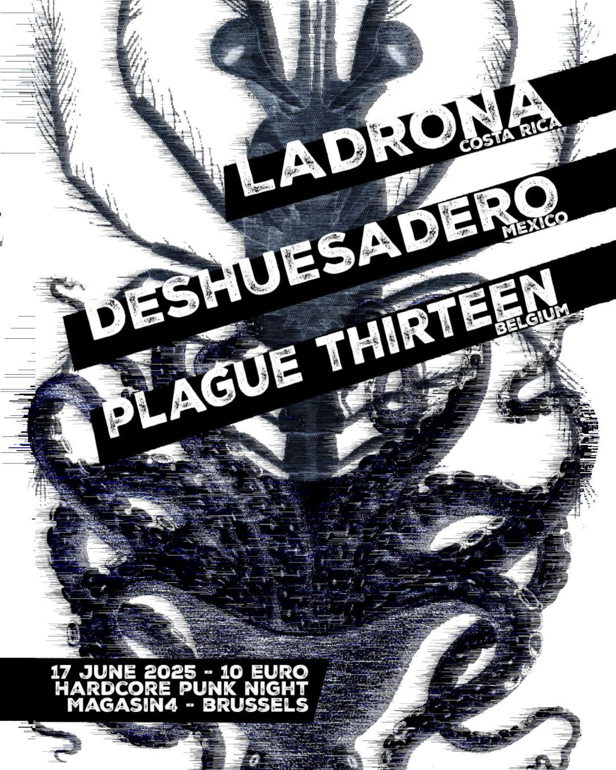 Deshuesadero + Ladrona + Plague Thirteen @ Magasin 4 Bruxelles - 17 juin 2025