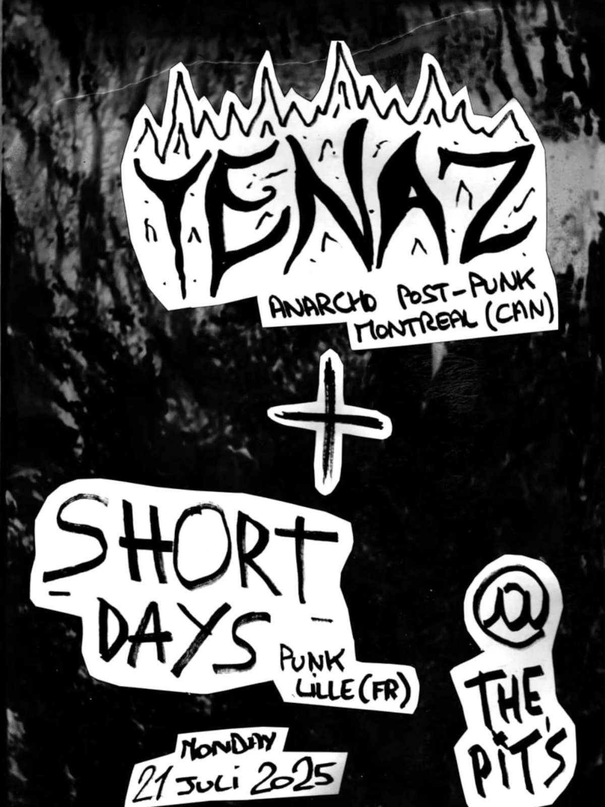 Tenaz + Short Days @ Pit's Courtrai - 21 juillet 2025