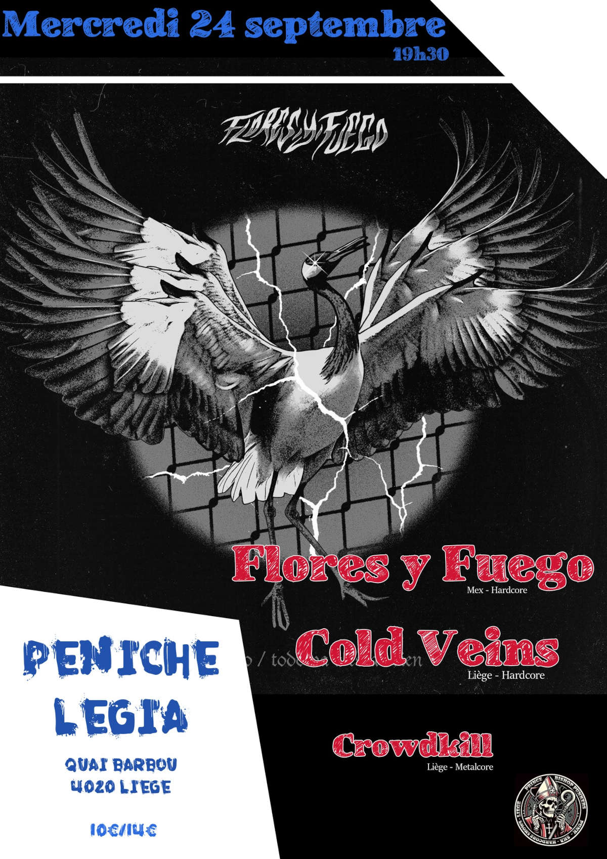 Flores Y Fuego + Cold Veins + Crowdkill @ Légia Liège - 24 septembre 2025