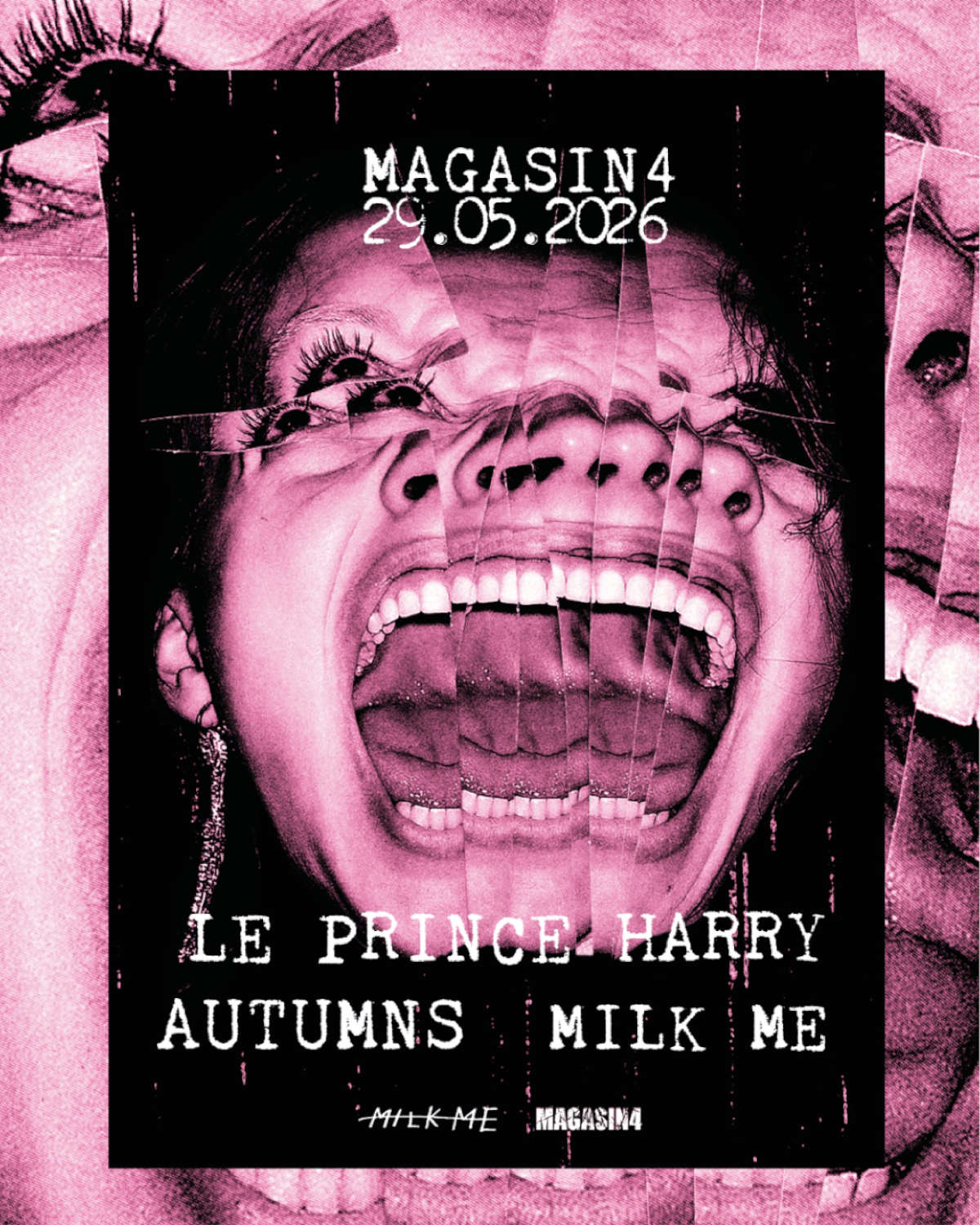 Le Prince Harry + Milk Me + Autumns @ Magasin 4 Bruxelles - 29 mai 2026