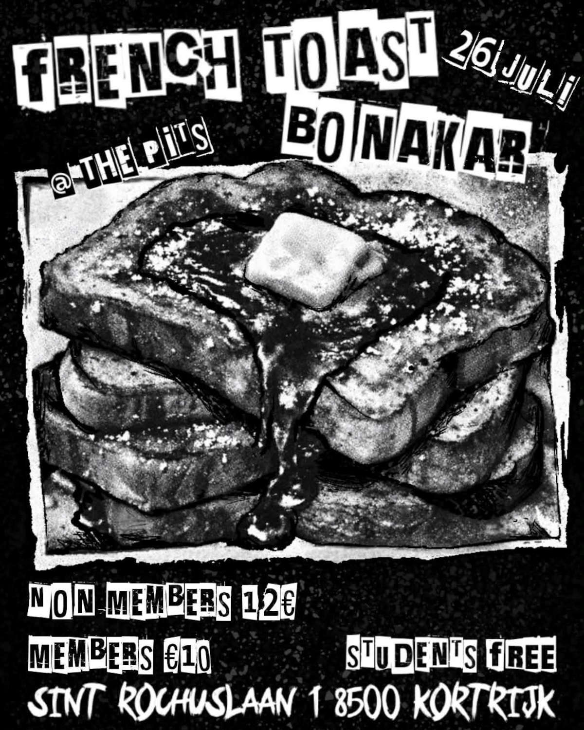 French Toast + Bonakar @ Pit's Courtrai - 26 juillet 2026