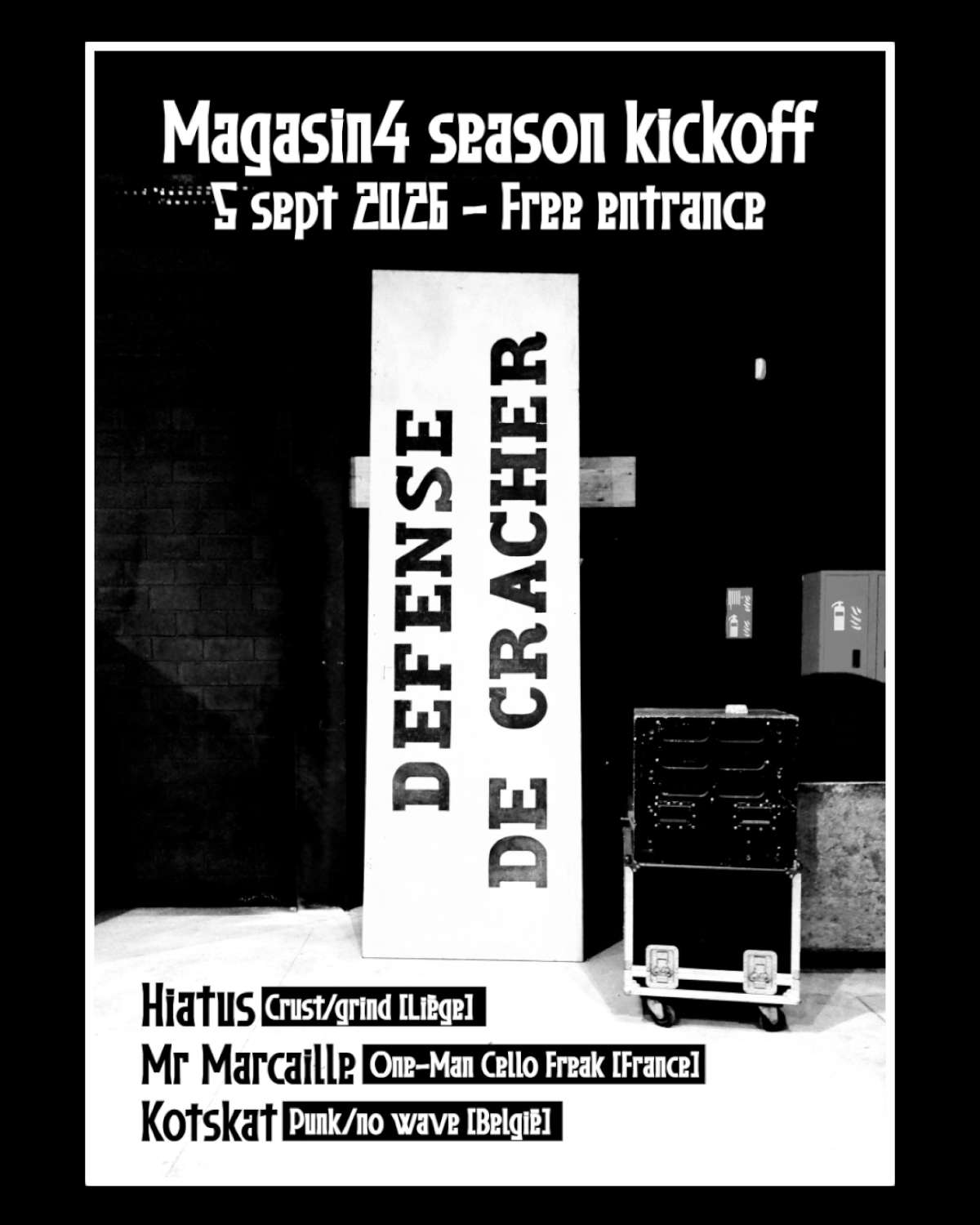 Hiatus + Mr Marcaille + Kotskat @ Magasin4 Bruxelles - 5 septembre 2026