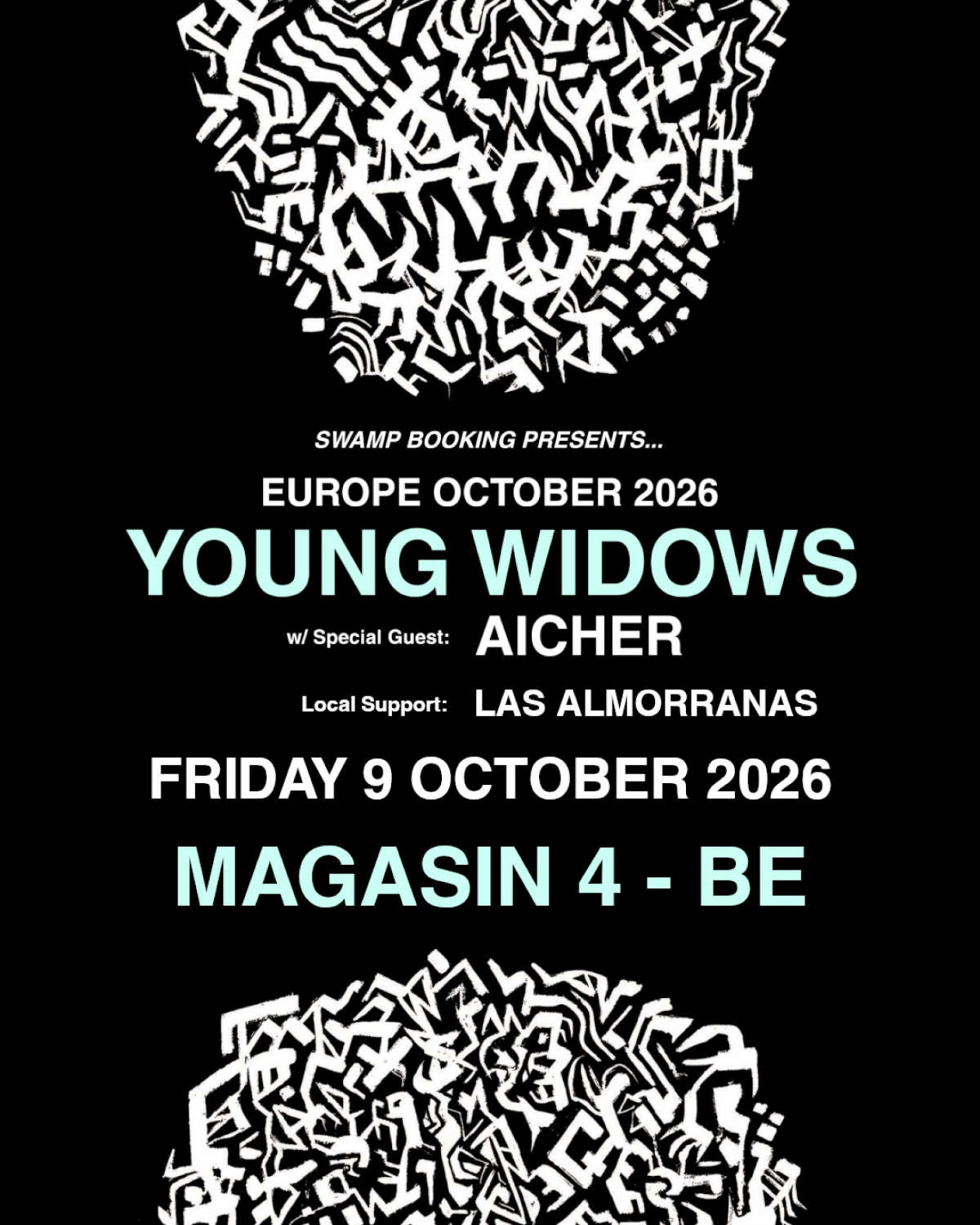 à Bruxelles : Young Widows (Louisville noise postpunk) + Aicher (Berlin expérimental) + Las Almorranas (Gand noise sludge) au Magasin 4 (rue de l'Entrepôt, 7). 19h30, 15€. Orga. Swamp Booking