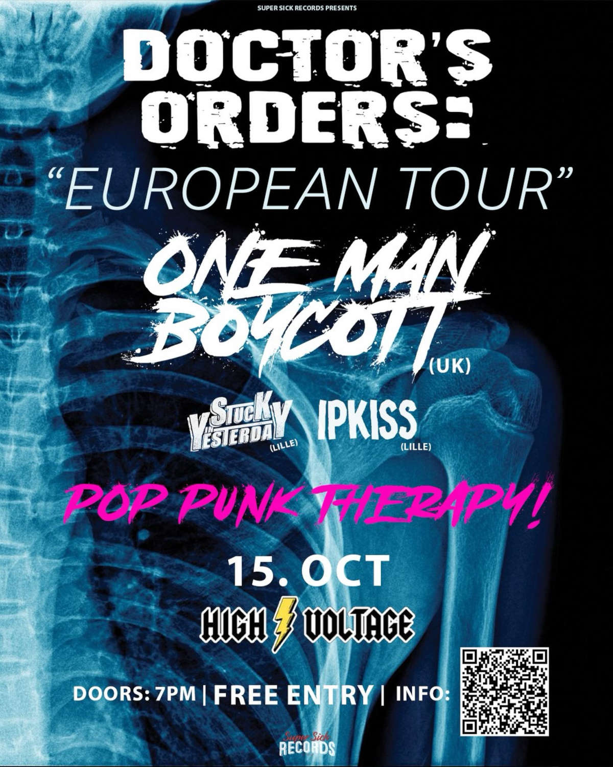 à Lille : One Man Boycott (pop punk) + Stuck In Yesterday (punk) + Ipkiss (indie punk) au High Voltage (151 rue Solférino). 19h., entrée gratuite