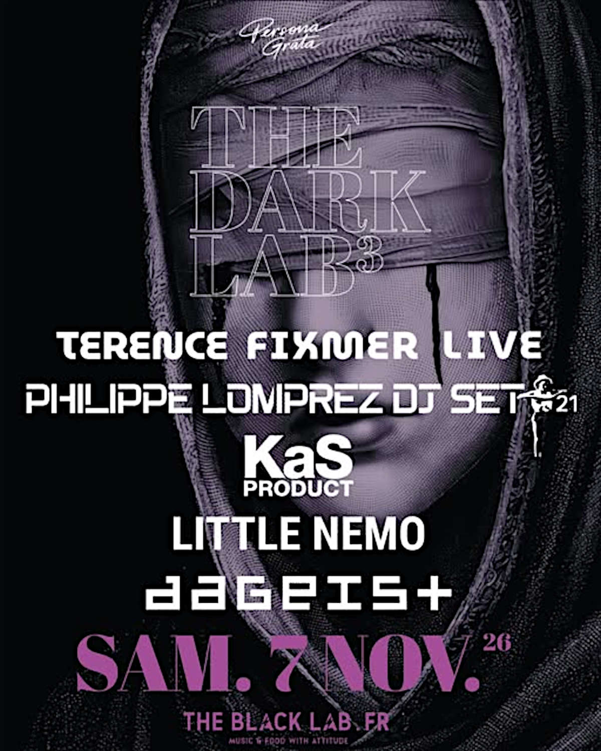 The Dark Lab 3 = DaGeist + Little Nemo + Kas Product + Philippe Lomprez + Terence Fixmer @ Black Lab Wasquehal - 7 novembre 2026