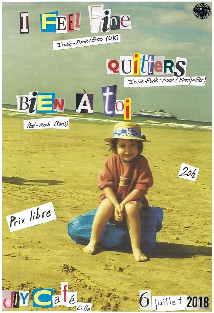 à Lille : I Feel Fine (indie-punk-emo) + Quitters (punk rock indie) + Bien À Toi (post-rock) au Do It Yourself Café (1 boulevard Bigo Danel). 20h., prix (...)